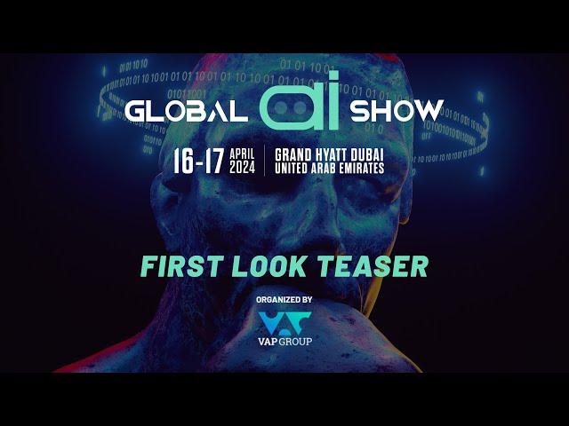 Global AI Show Dubai 2024 | Official Teaser