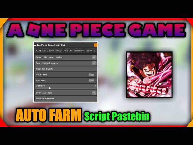 A ONE PIECE GAME Script LazyHub Gui (Pastebin)