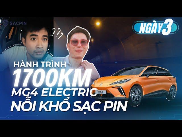 NGÀY THỨ 3: Ngày KINH KHỦNG nhất để có thể trở về nhà - Hành trình Bắc Nam MG4 Electric
