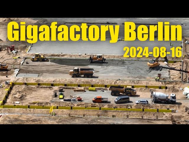 Giga Berlin | 2024-08-16 | Timelapse