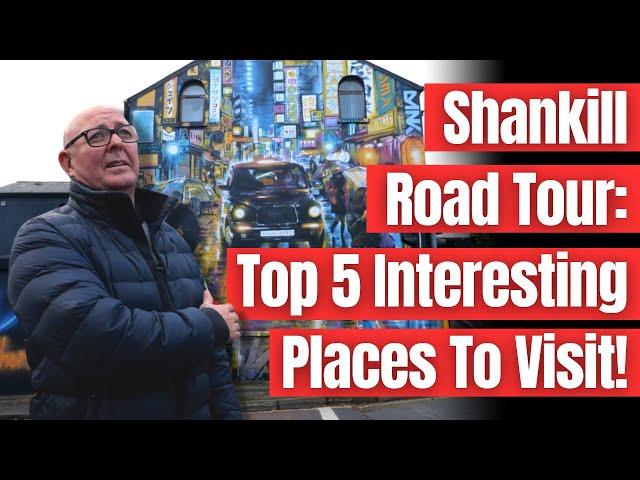 Shankill Rd Tour: Top 5 Interesting Places To Visit!