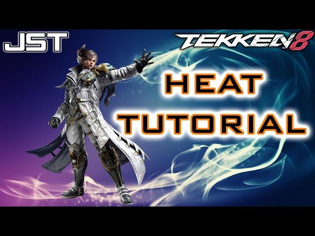 TEKKEN 8 – Lars Heat Tutorial: Activation, Mixups, Combos