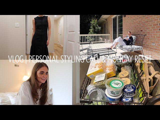 vlog | personal styling call & monday reset