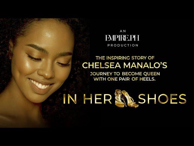 IN HER SHOES - EPISODE 1 | Chelsea Manalo