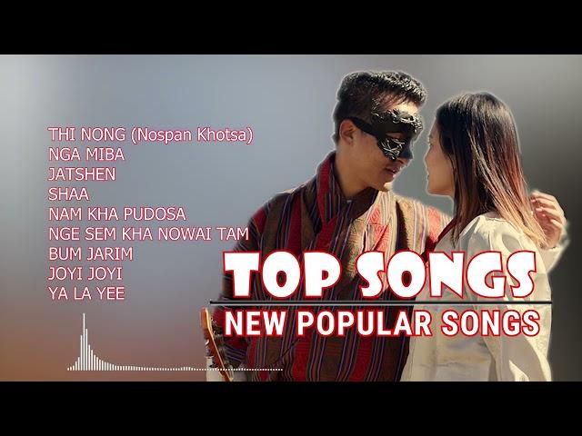 Bhutanese TOP Song || New Popular song || Nospan Khotsa