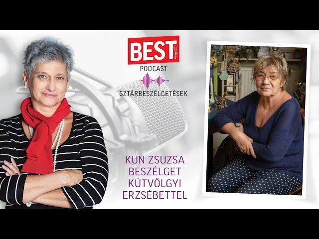 Best Podcast-Kútvölgyi Erzsébet: „Özvegyasszony vagyok”