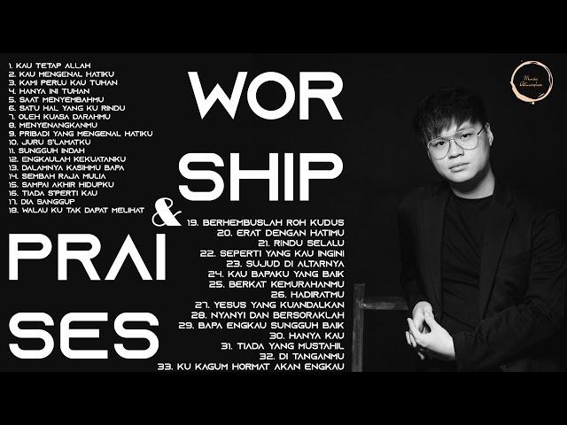 WORSHIP ALBUM FULL LAGU ROHANI BY YESHUA ABRAHAM TERBARU 2024