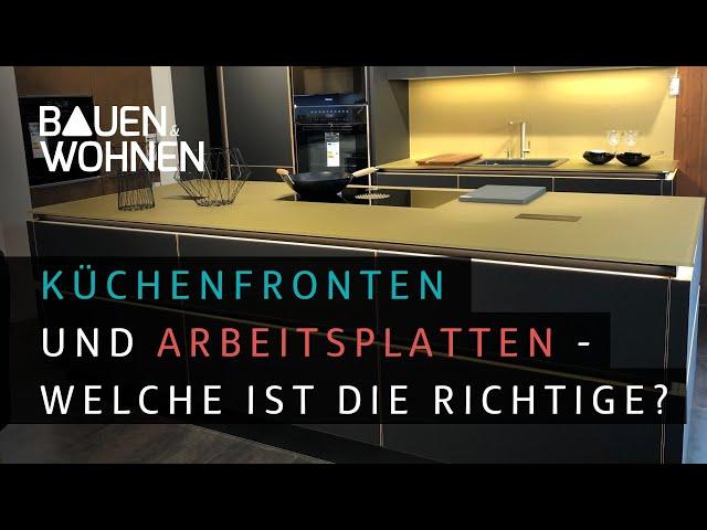 Küche: Fronten und Arbeitsplatten – welche ist die Richtige? I BAUEN & WOHNEN