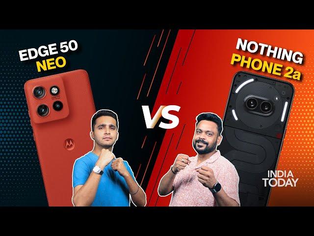 Nothing Phone 2a vs Motorola Edge 50 Neo | Best Phone Under Rs 25,000? 