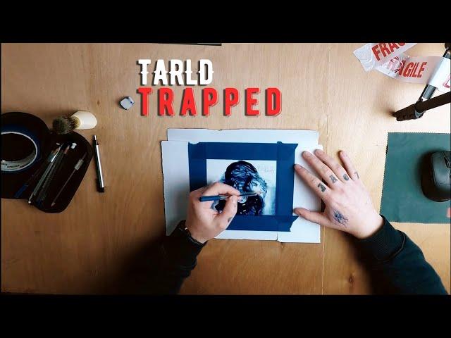 TARLD - Trapped (Official Video)