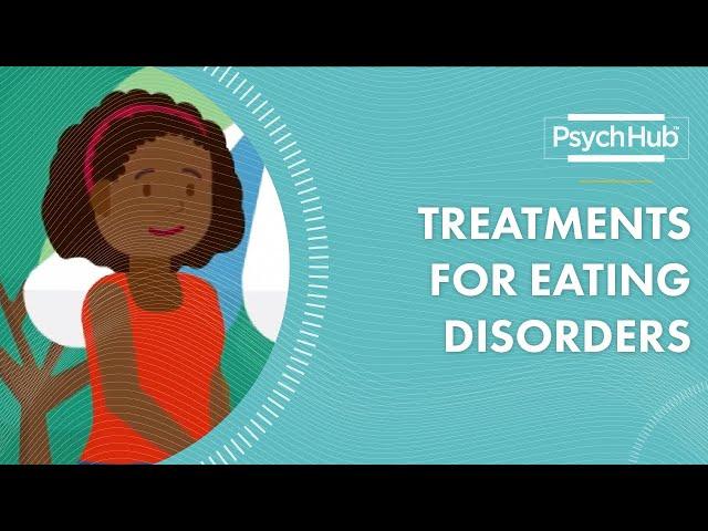 Treatment for Eating Disorders