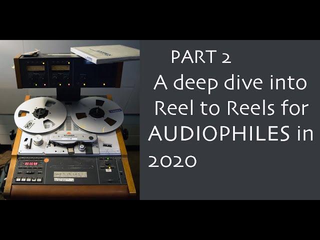 The Ultimate Analog Format? High-End Reel to Reel Tape!