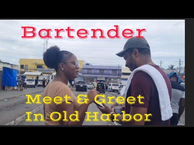 The Bartender Meet & Greet Old Harbor Part 1