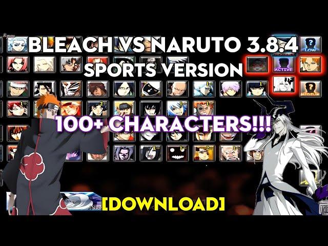 Bleach VS Naruto 3.8.4 Sports Version [DOWNLOAD]