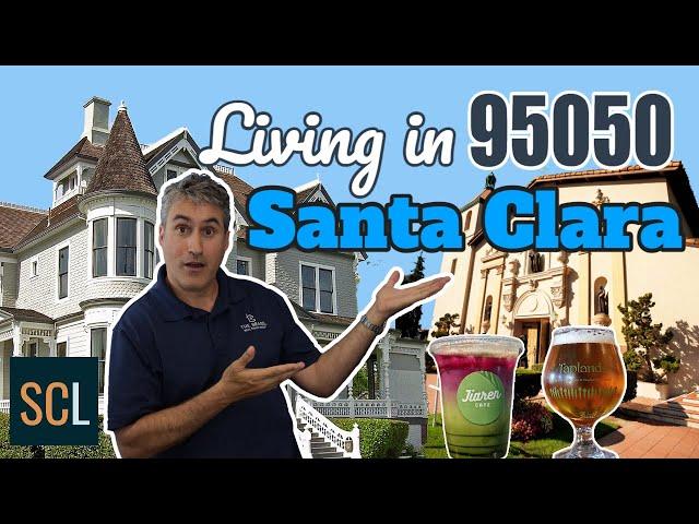  Living in Santa Clara 95050 [2022]