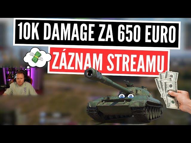 Fanoušek mi nabídl 650 euro, když dám 10k damage se 113kou!