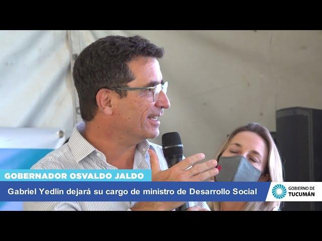 Gabriel Yedlin dejará su cargo de ministro de Desarrollo Social