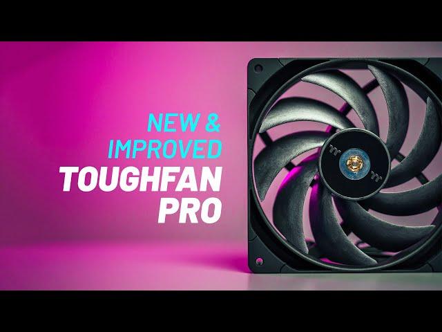 It's a Game Changer - The Thermaltake TOUGHFAN Pro