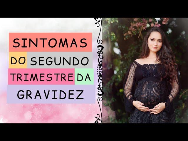 SINTOMAS DO SEGUNDO TRIMESTRE DA GRAVIDEZ / Insônia e dor de cabeça MESES x SEMANAS