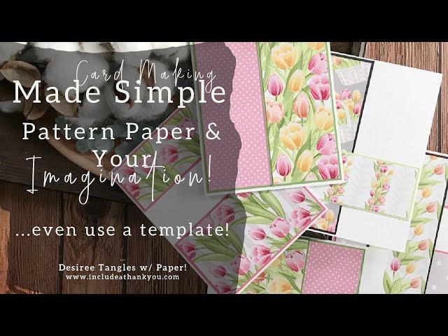 Card Making Made Simple! - Simplicity | 6x6 Paper Pad Template!