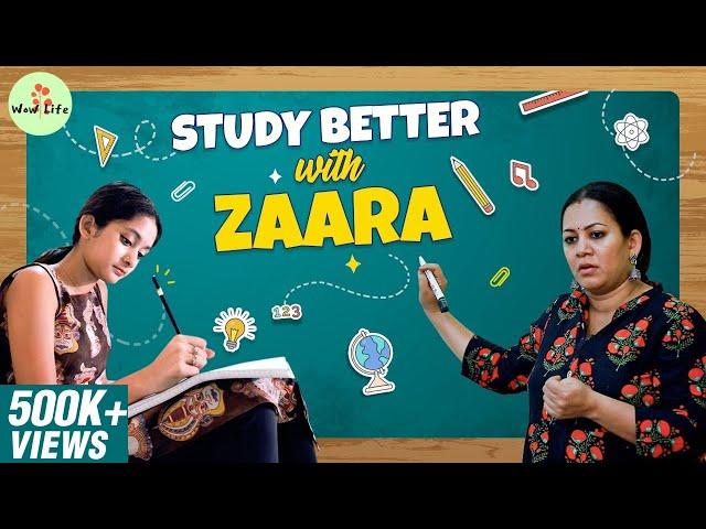 Study Better with Zaara  | Archana Chandoke | Study Time | Wow Life #StudywithZaara