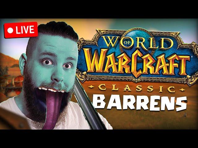 WoW Classic: FRESH Edition (Trouble in the Barrens)