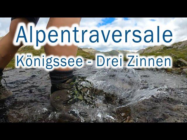 Alpentraversale vom Königssee zu den Drei Zinnen