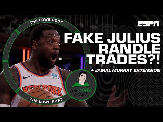 Jamal Murray extension, fake Julius Randle trades & biggest outstanding questions | The Lowe Post