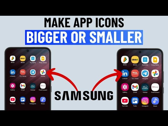 How to Change App Icon Size on Samsung Galaxy Phone