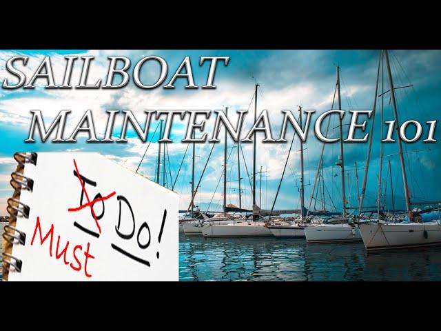 sailboat maintenance 101, Buying a used sailboat