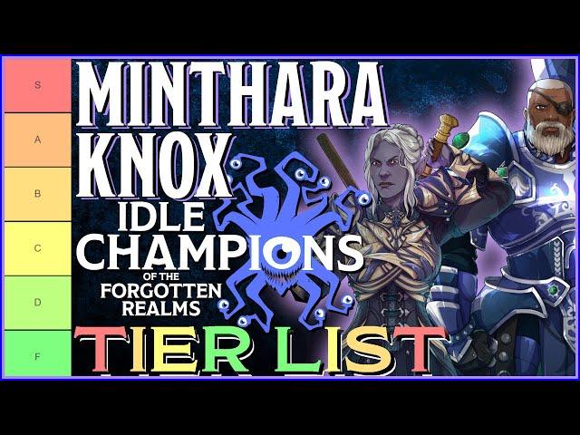 Minthara | Knox | Tier List & Overview | Idle Champions