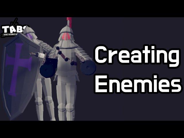 Creating Enemies For A TABS FPS | Totally Accurate Battle simulator