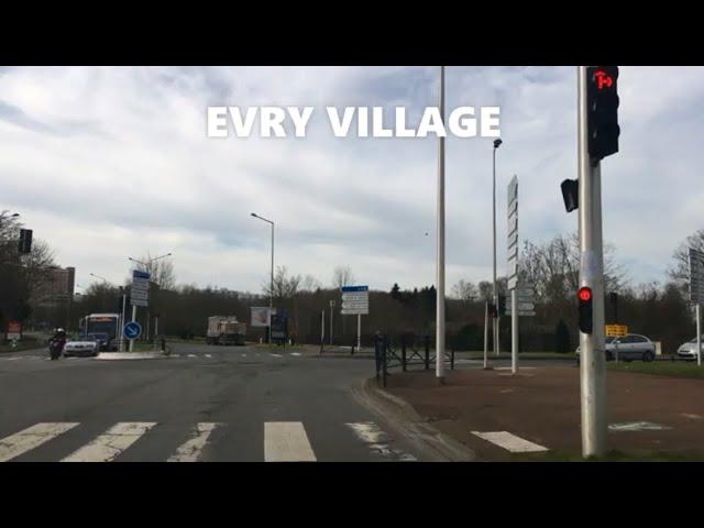 Evry Village- Roote 4K- Drinving- Region de france