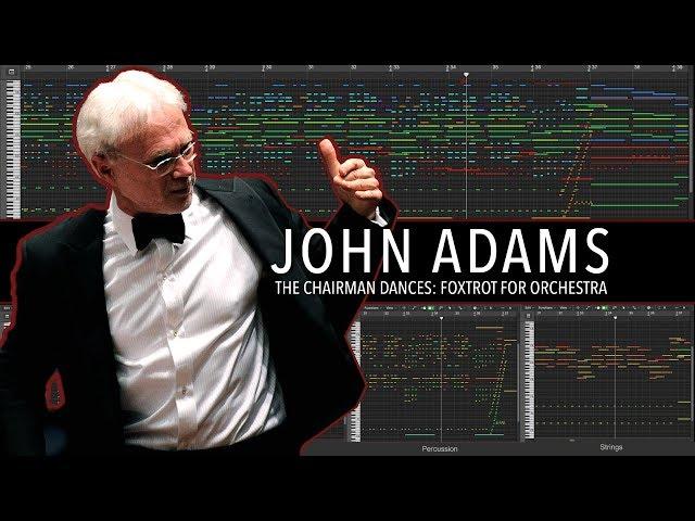 The Chairman Dances - John Adams | Orchestral Mockup Cover