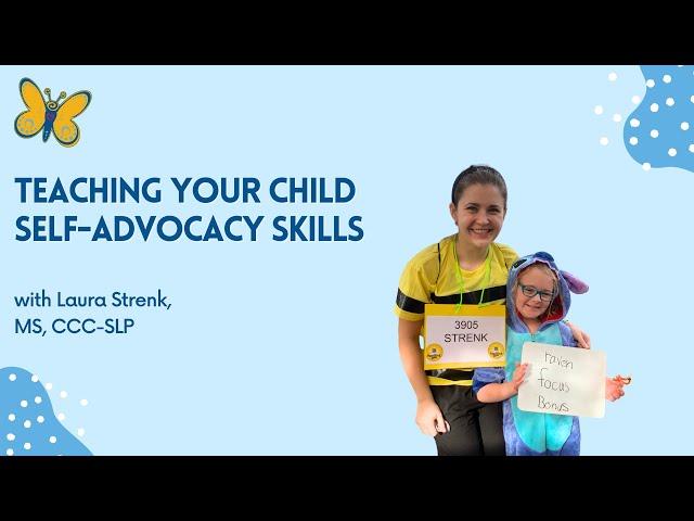 4 Ways to Teach Your Child Self-Advocacy Skills