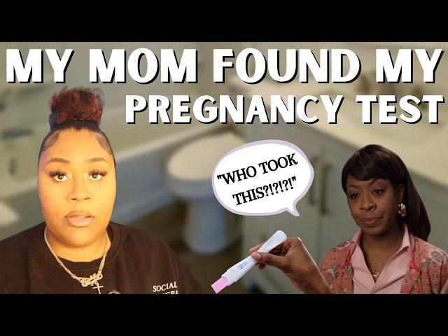 STORYTIME: MY MOM FOUND MY PREGNANCY TEST...SURPRISE *this would only ever happen to me* |RYKKY|