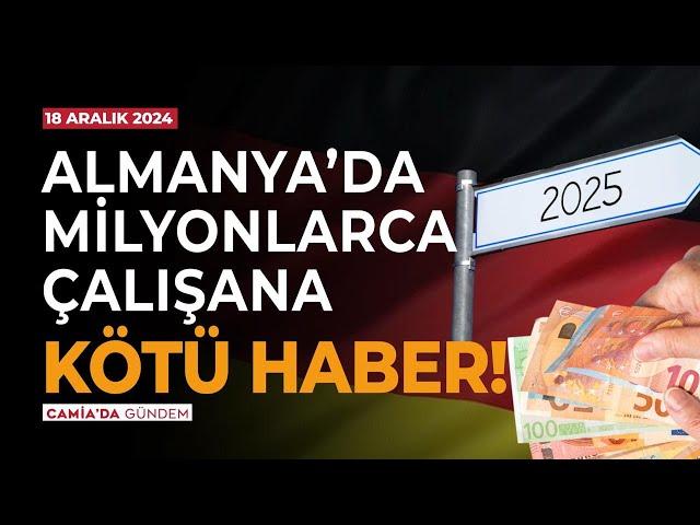 Almanya’da Milyonlarca Çalışana Kötü Haber! - 18 Aralık 2024