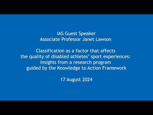 Associate Professor Janet Lawson - Classification as a factor that affects the quality of disabled..