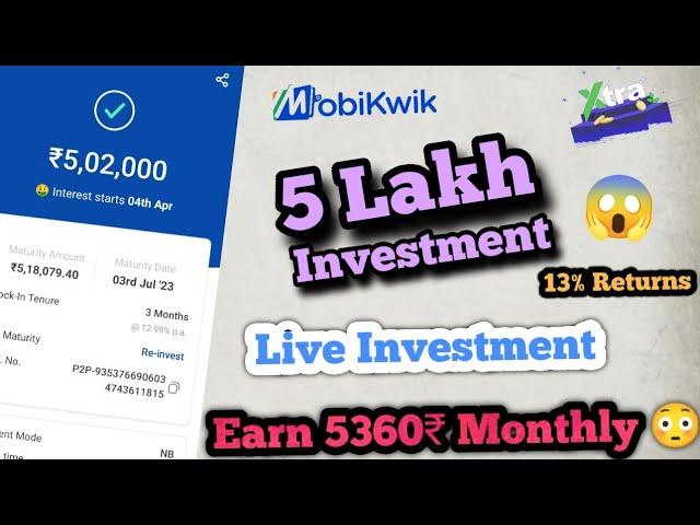mobikwik xtra 12, live investment & Earn 12% Returns 2023 Hindi