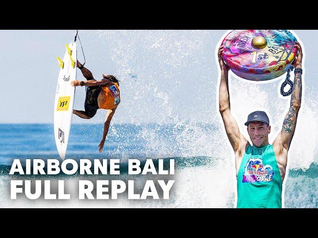 Airs-Only Surf Contest at Keramas | Red Bull Airborne Bali 2019 FULL REPLAY