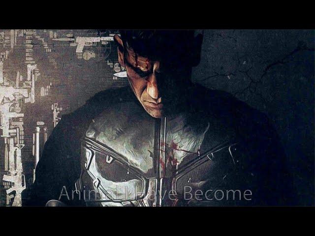 The Punisher || Animal I Have Become