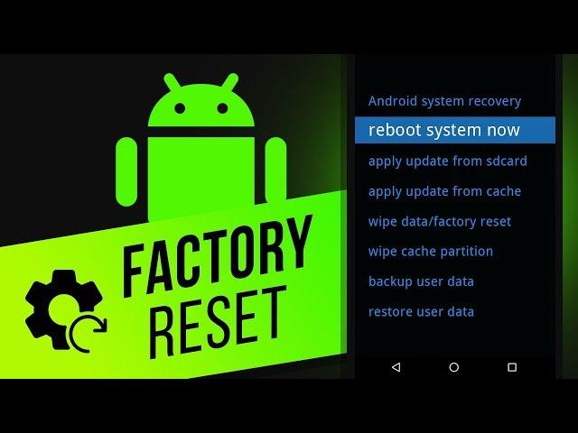 How to Reset an Android Device to Factory Settings