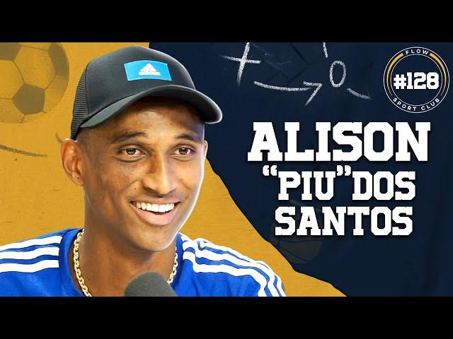 ALISON "PIU" DOS SANTOS [MEDALHISTA OLÍMPICO] - Flow Sport Club #128