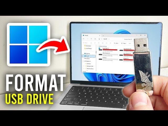 How To Format USB Drive On Windows - Full Guide