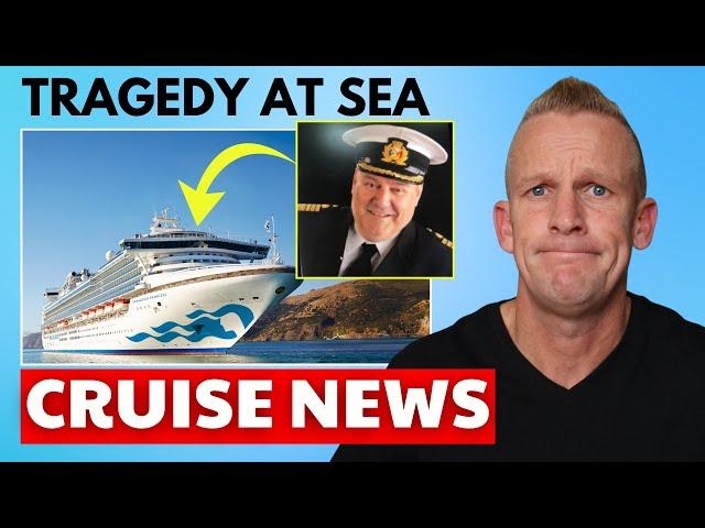 CRUISE NEWS: Captain Dies Suddenly Mid-Voyage & More