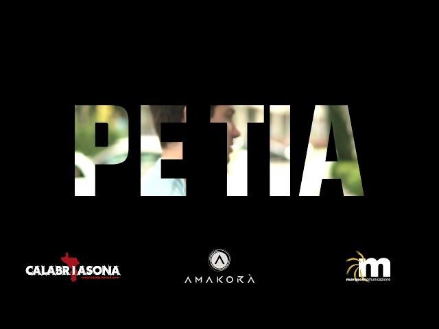 Amakorà - PE TIA  - Official Video - Calabria Sona