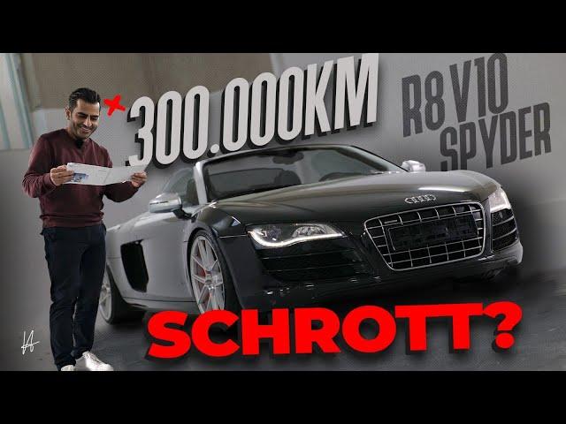 Audi R8 V10 Spyder: 300.000 km!  Schrott?? I Hamid Mossadegh