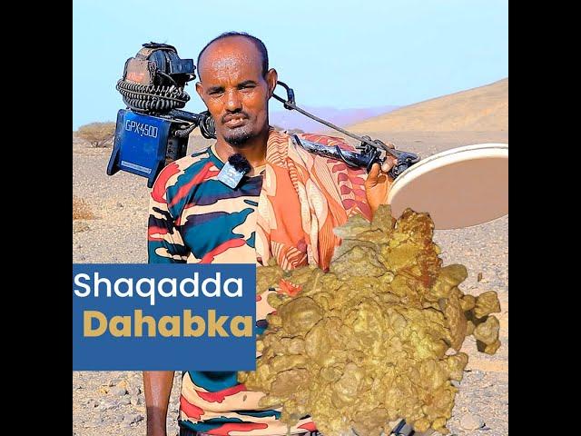 2 Sano ayuu Shaqada Dahab Doonista Ku Jiray Waxa Uu Helay mudadaasi Dahab Gaadhaya