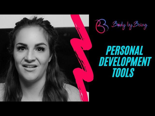 PERSONAL DEVELOPMENT + MENTAL HEALTH TOOLS TO HELP YOU!