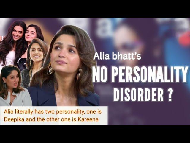 Why does Alia Bhatt Not Have a FIXED PERSONALITY? She's BEING COPYING Deepika & Kareena?